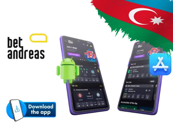 Betandreas Tətbiqi Mobil Cihazınıza